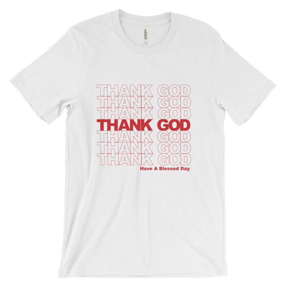 Thank God -Christian Clothing - Christian Clothing Malachi Clothing Co